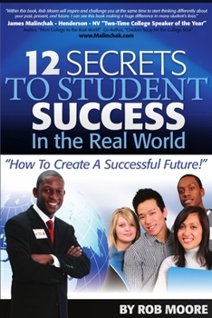 Paperback 12 Secrets To Student Success In The Real World Book