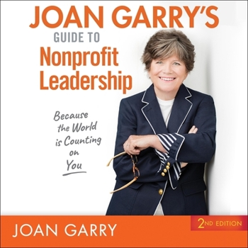 Audio CD Joan Garry's Guide to Nonprofit Leadership: 2nd Edition Book
