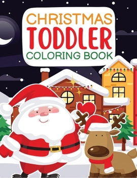 Christmas Toddler Coloring Book