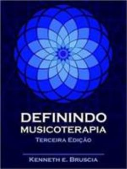 Paperback Definindo Musicoterapia (Portuguese Edition) [Portuguese] Book