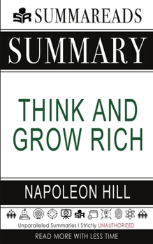 Paperback Summary of Think and Grow Rich by Napoleon Hill Book