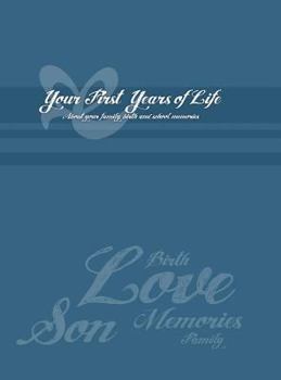 Hardcover Mom's Collection: Your First Years of Life (Son) Book
