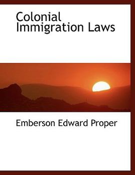 Paperback Colonial Immigration Laws Book