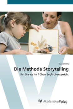 Paperback Die Methode Storytelling [German] Book