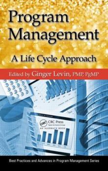 Hardcover Program Management: A Life Cycle Approach Book