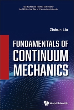 Hardcover Fundamentals of Continuum Mechanics Book