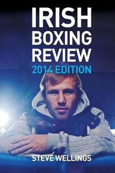 Paperback Irish Boxing Review: 2014 Edition Book