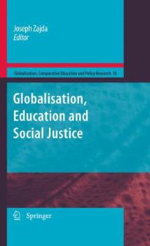 Hardcover Globalization, Education and Social Justice Book