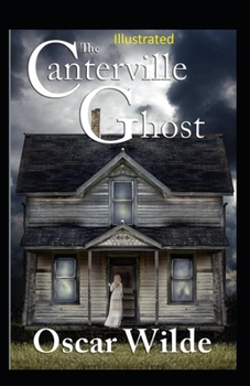 Paperback The Canterville Ghost Illustrated Book