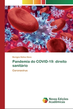 Paperback Pandemia do COVID-19: direito sanitário [Portuguese] Book
