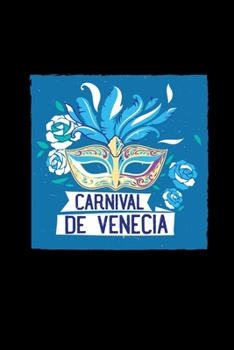 Paperback Carnival de venecia: 6x9 CARNIVAL - grid - squared paper - notebook - notes Book