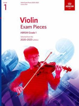 Paperback VIOLIN EXAM PIECES 2020 - 2023 GRADE 1 - RECUEIL + PARTITION D'EXAMEN (ABRSM Exam Pieces) Book