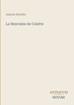Paperback La Neuvaine de Colette [French] Book