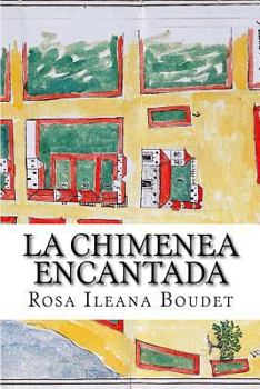 Paperback La chimenea encantada: Francisco Covarrubias [Spanish] Book