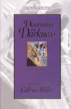 Disarming the Darkness - Book  of the Growing Deeper