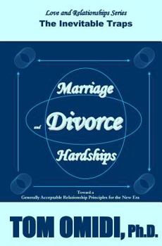 Paperback Marriage and Divorce Hardships: Eternal Loneliness Book