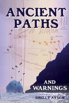 Paperback Ancient Paths and Warnings Book