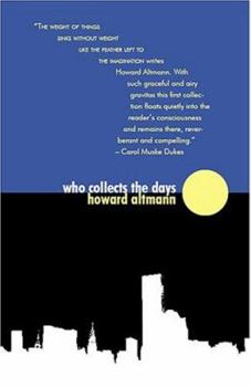 Paperback Who Collects the Days Book