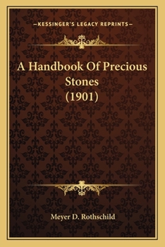 Paperback A Handbook Of Precious Stones (1901) Book