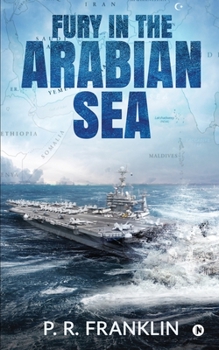 Paperback Fury in the Arabian Sea Book