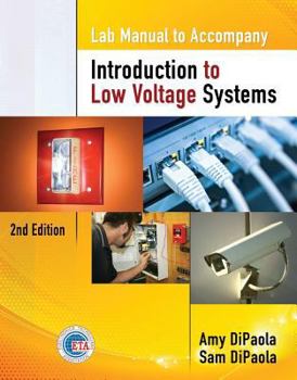 Paperback Lab Manual for Dipaola/Dipaola's Introduction to Low Voltage Systems, 2nd Book