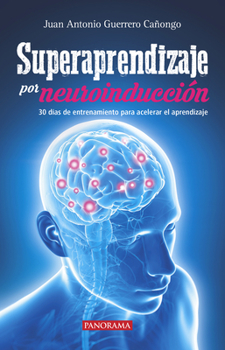 Paperback Superaprendizaje Por Neuroinducción [Spanish] Book