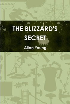 Paperback The Blizzard's Secret Book