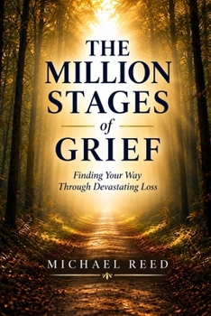 Paperback The Million Stages of Grief Book