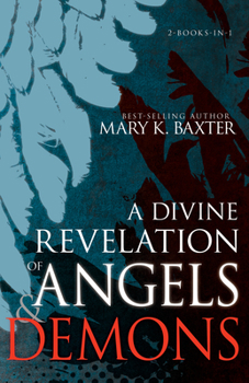 Paperback A Divine Revelation of Angels & Demons Book