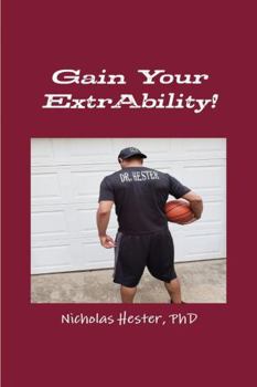Paperback Gain Your ExtrAbility! Book