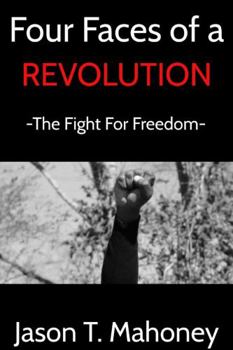 Paperback Four Faces of a Revolution Book