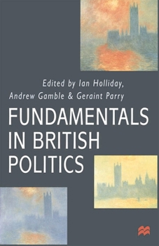 Paperback Fundamentals in British Politics Book