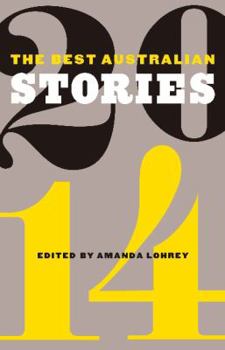 Paperback The Best Australian Stories 2014 Book