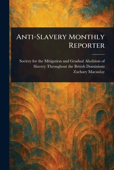 Paperback Anti-Slavery Monthly Reporter Book