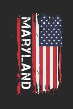 Maryland: Maryland Composition Notebook Maryland Gifts And Souvenirs- Writing Journal/Diary To Write In For Students, Teachers And Travelers, Lined Journal Planner, Blank Book 6 X 9, 110 pages