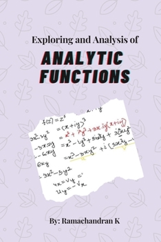 Paperback Exploring and Analysis of Analytic Functions Book