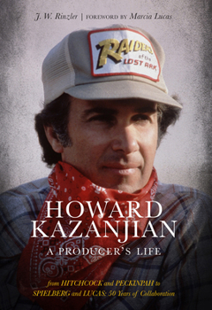 Hardcover Howard Kazanjian: A Producer's Life Book