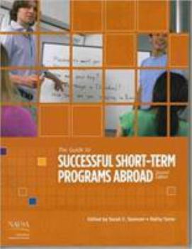 Paperback Guide to Successful Short-Term Programs Abroad Book