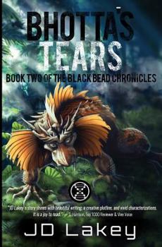 Paperback Bhotta's Tears: Book Two of the Black Bead Chronicles Book