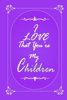 Paperback I Love That You Are My Children 2020 Planner Weekly and Monthly: Jan 1, 2020 to Dec 31, 2020/ Weekly & Monthly Planner + Calendar Views: (Gift Book fo Book