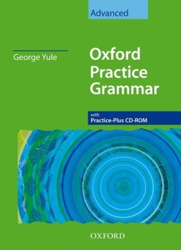 Paperback Oxford Practice Grammar: Advanced: With Answer Key and CD-ROM Pack Book