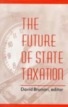 Paperback The Future of State Taxation Book