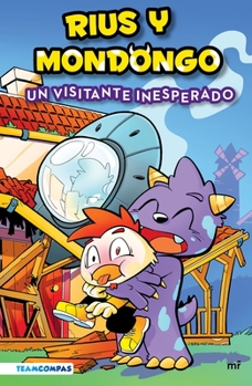 Paperback Rius Y Mondongo: Un Visitante Inesperado [Spanish] Book