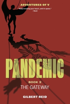 Paperback Pandemic, Book 2: The Gateway Book