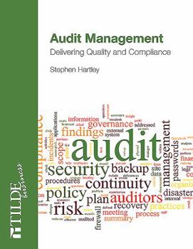 Paperback Audit Management: Delivering Quality and Compliance Book