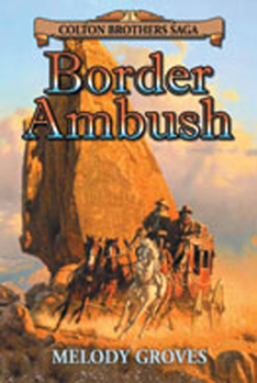 Paperback Border Ambush: A Colton Brothers Saga Book