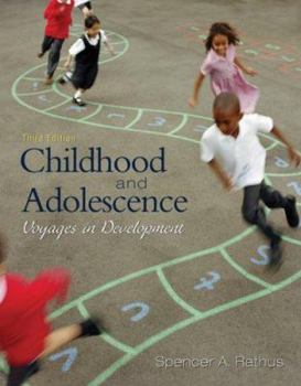 Childhood and Adolescence: Voyages in Development