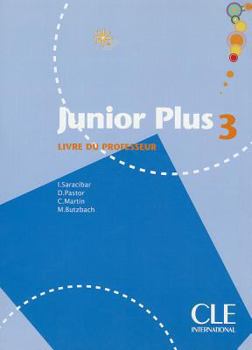 Paperback Junior Plus Level 3 Teacher's Guide [French] Book