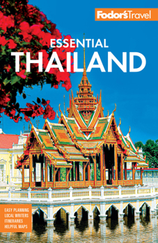 Paperback Fodor's Essential Thailand: With Cambodia & Laos Book
