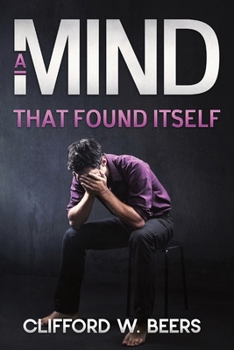 Paperback A Mind that Found Itself Book